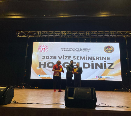 Türkiye Vücut Geliştirme ve Fitness Federasyonu 2025 Vize Semineri Gerçekleşti