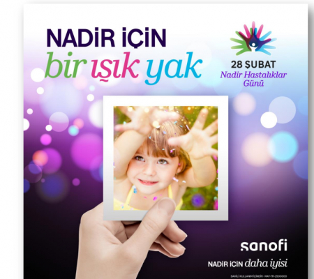 Sanofi’den Nadir Hastalıklar Günü’nde Farkındalık Çağrısı: “Nadir İçin Bir Işık Yak”