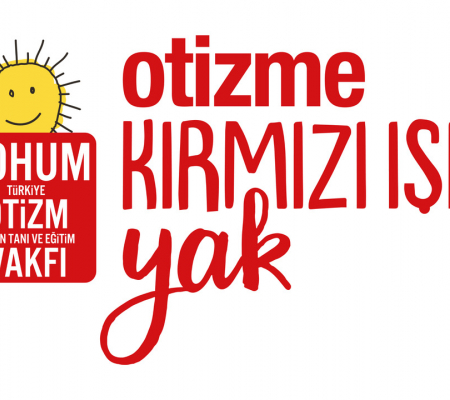 2 Nisan Dünya Otizm Farkındalık Günü’nde Kırmızı Işık Yakıyoruz